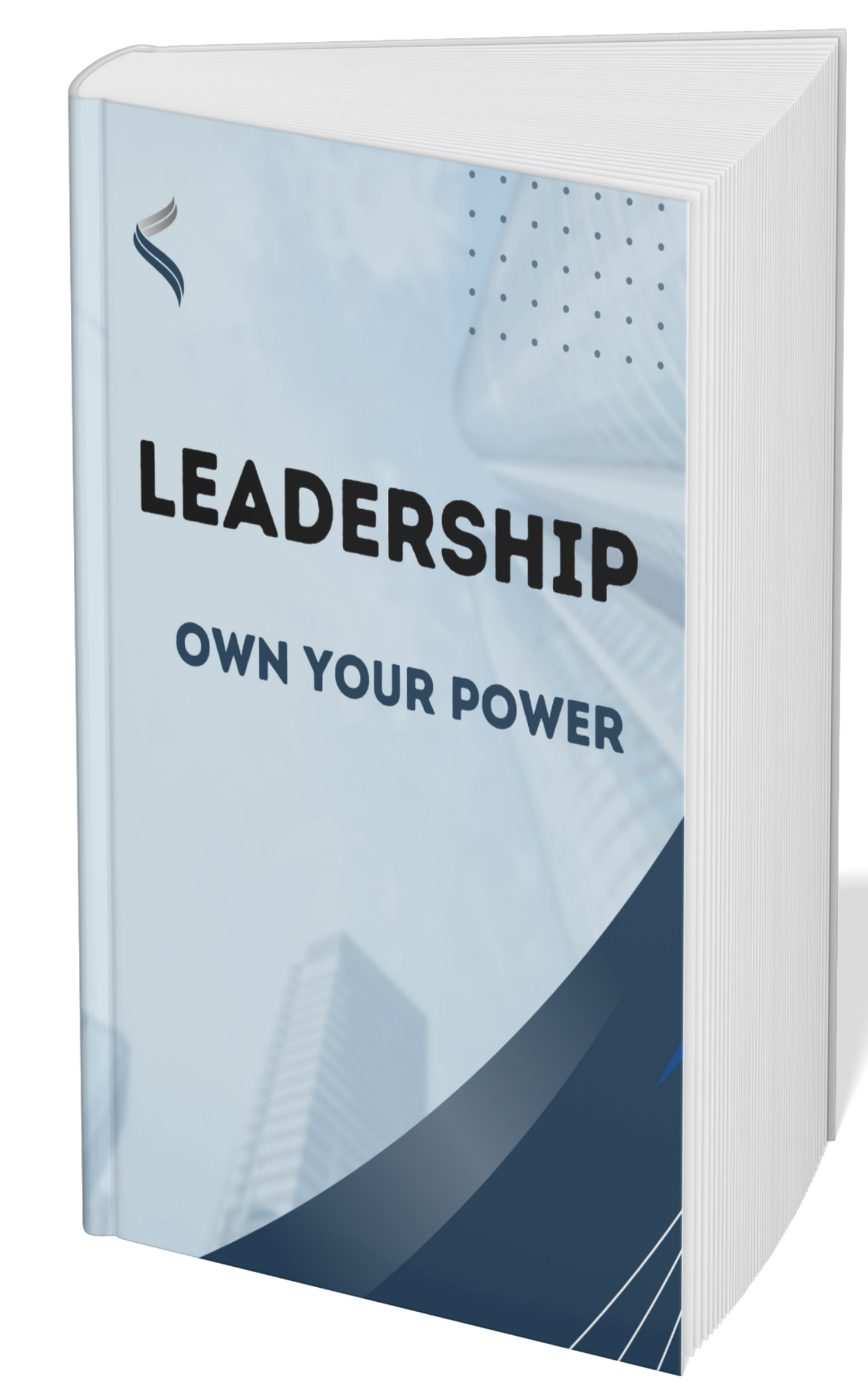LEADERSHIP OWN YOUR POWER