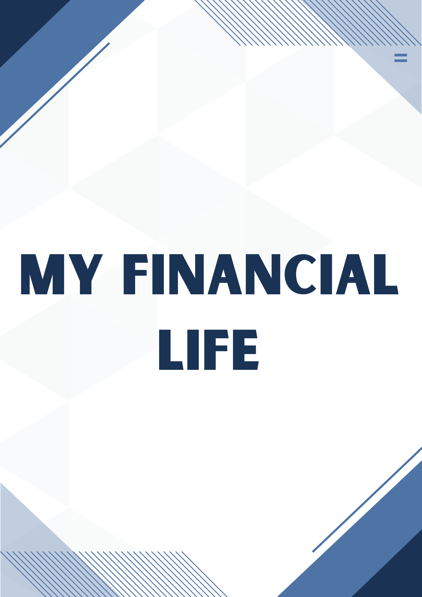 MY FINANCIAL LIFE