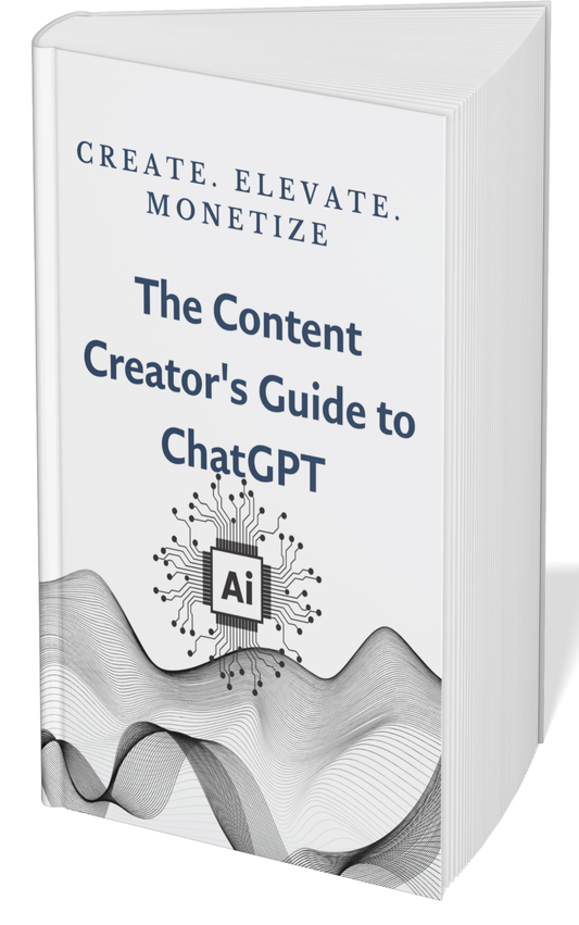The Content Creator's Guide to ChatGPT: Strategies for Success