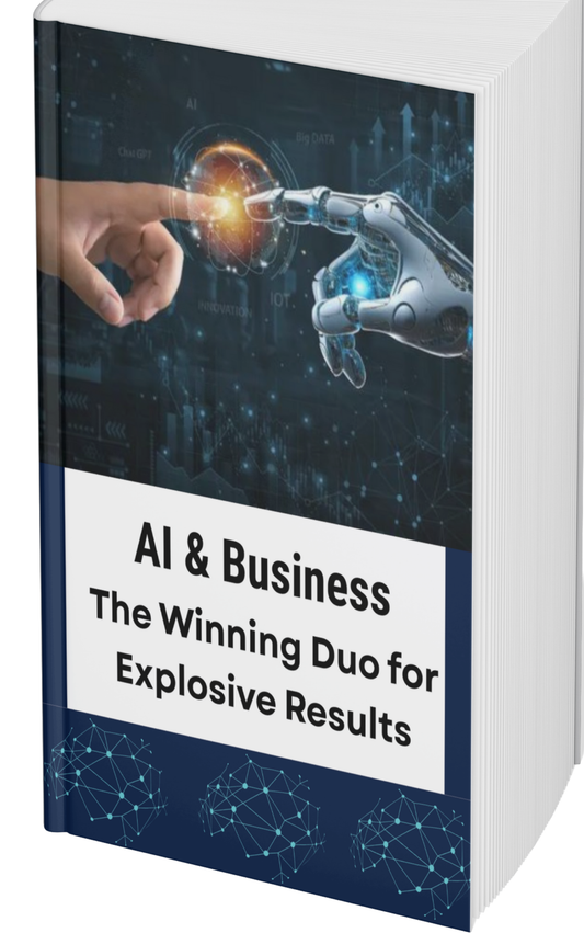 AI & Business: The Winning Duo for Explosive Results